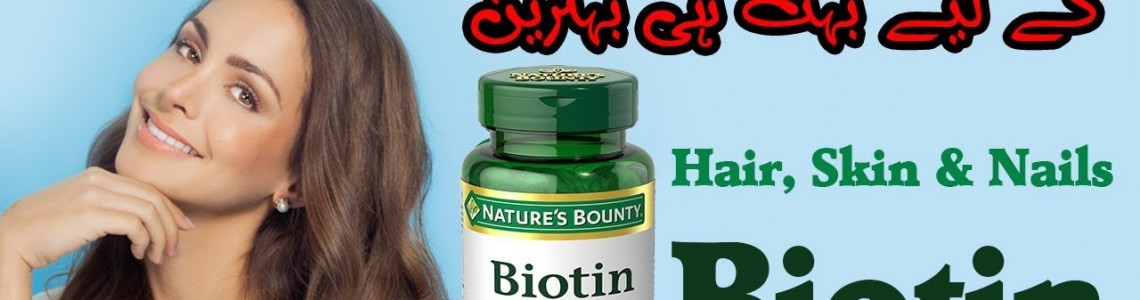 Best Biotin Supplements in Pakistan-bountypakistan.pk